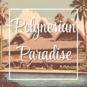 Polynesian Paradise